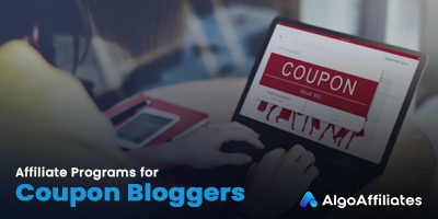 Affiliate Programs for Coupon Bloggers