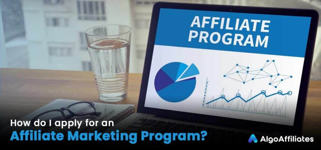 How-do-I-apply-for-an-affiliate-marketing-program