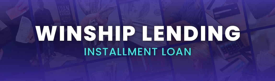 winship lending installment loan