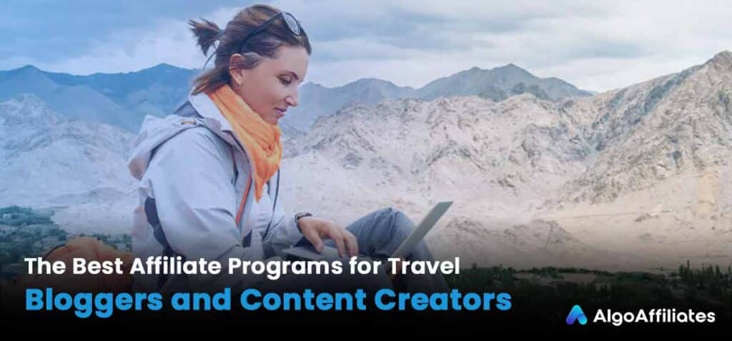 20 Best Affiliate Programs for Travel